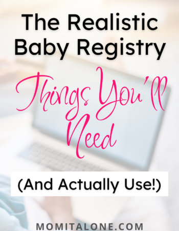 The Realistic Baby Registry: Things You'll Need and Actually Use