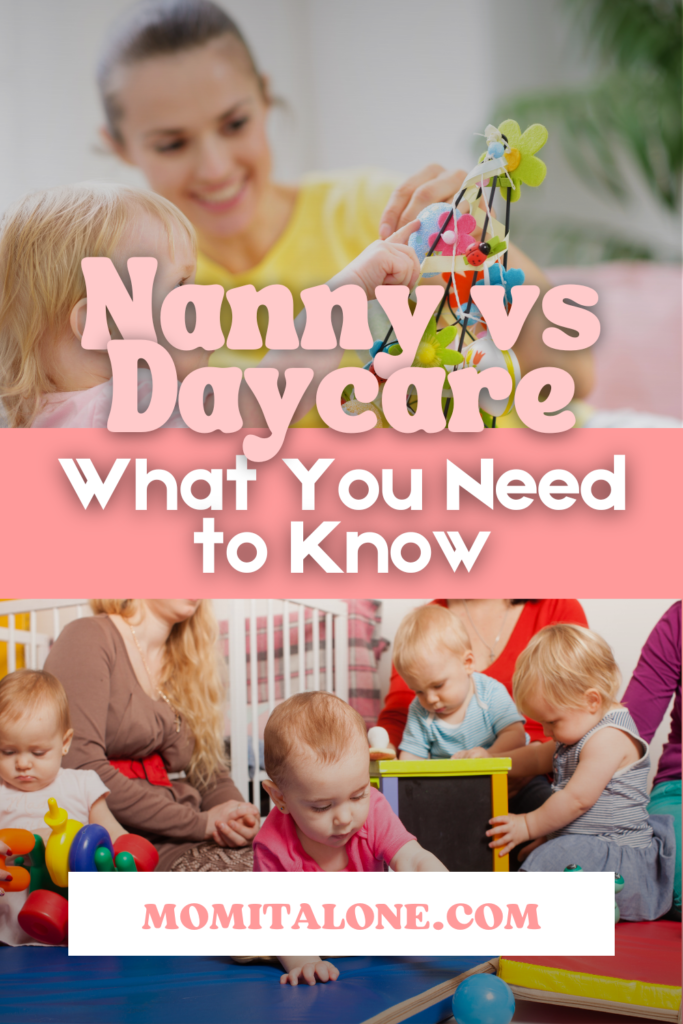 Nanny vs Daycare: What You Need To Know